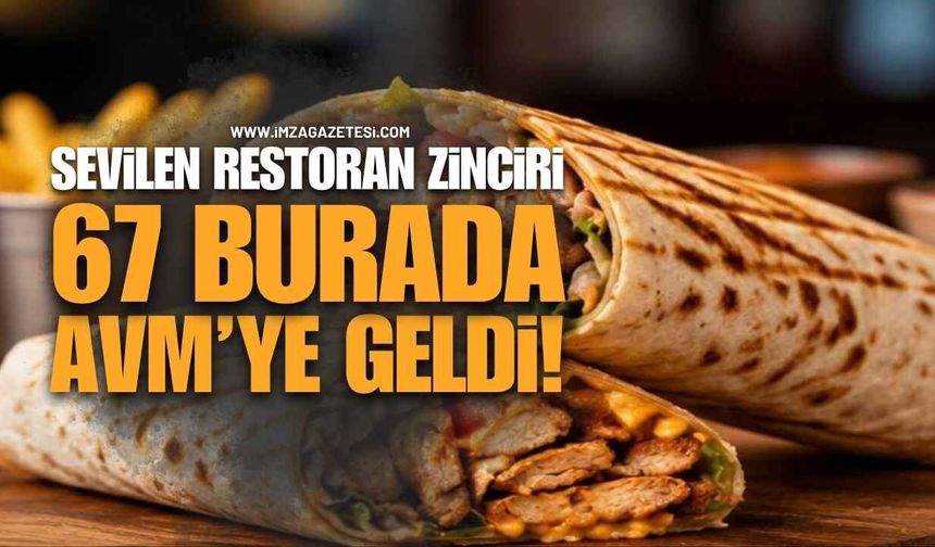 Sevilen Restoran Zinciri 67 Burada AVM'ye Geldi!