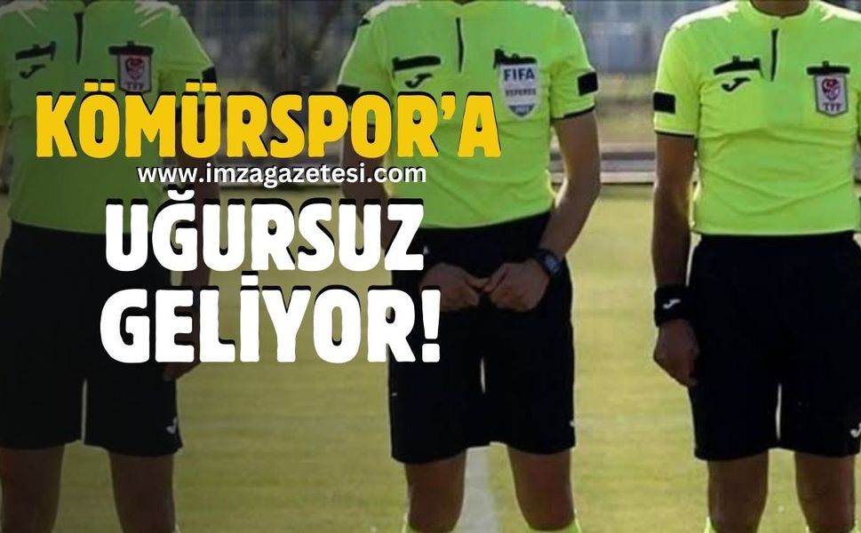 Zonguldak Kömürspor-Serik Belediyespor maçına Süper Lig hakemi!