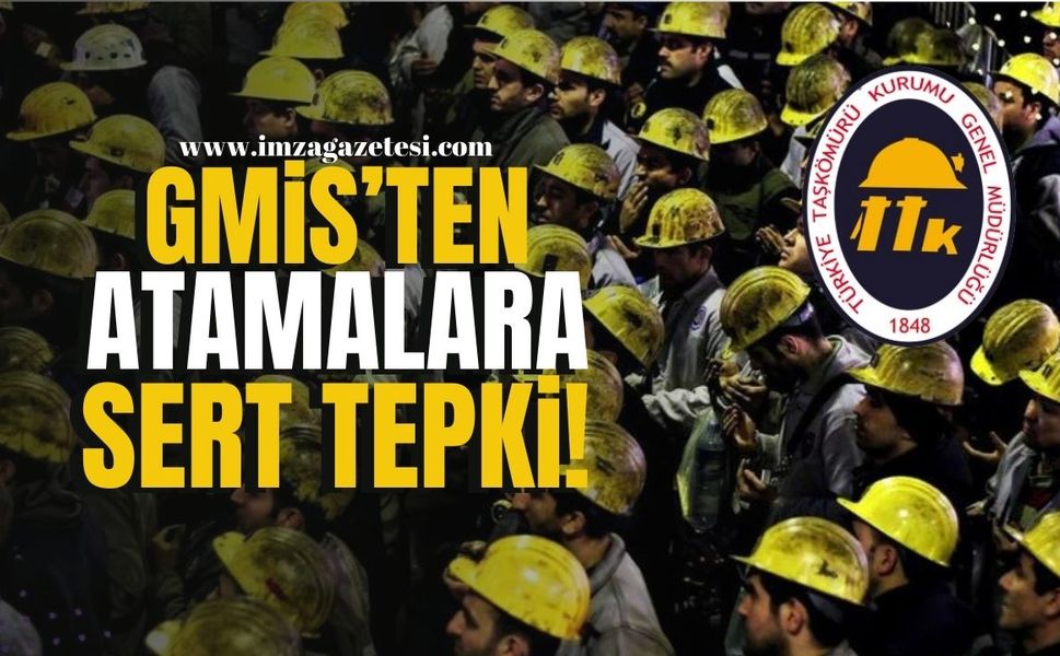 GMİS'ten TTK Atamalarına Sert Tepki!