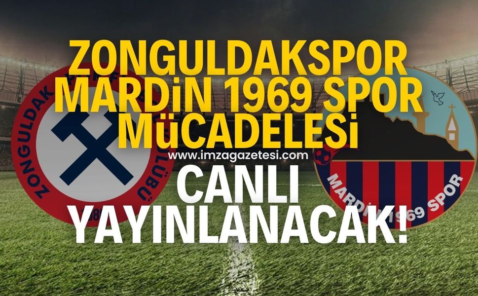 Mardin 1969 Spor-Zonguldakspor maçı canlı yayınlanacak