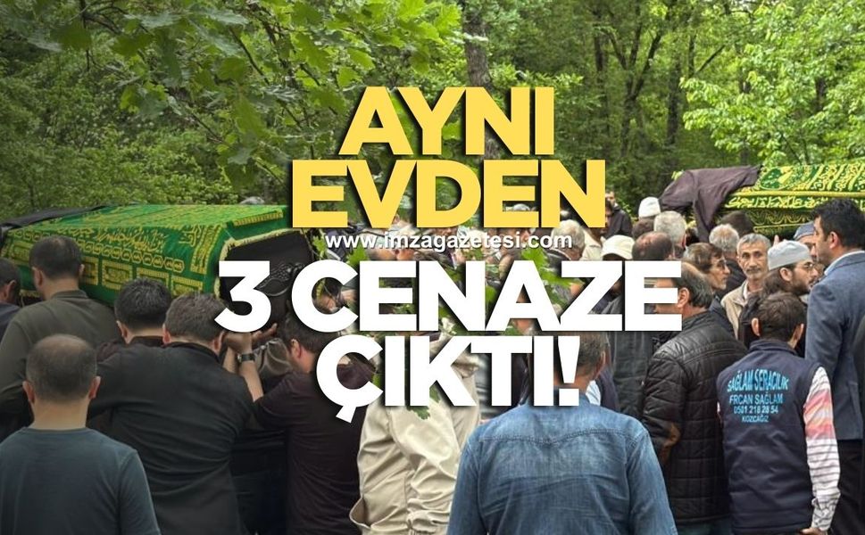 Aynı evden 3 cenaze çıktı