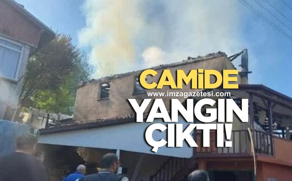 Camide yangın!