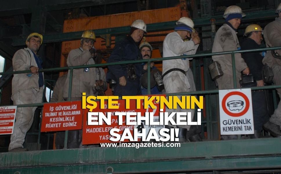 TTK'da 2024’ün En Tehlikeli Sahası belli oldu!