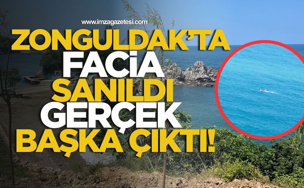 Zonguldak'ta Facia Sanıldı, Gerçek Başka Çıktı!