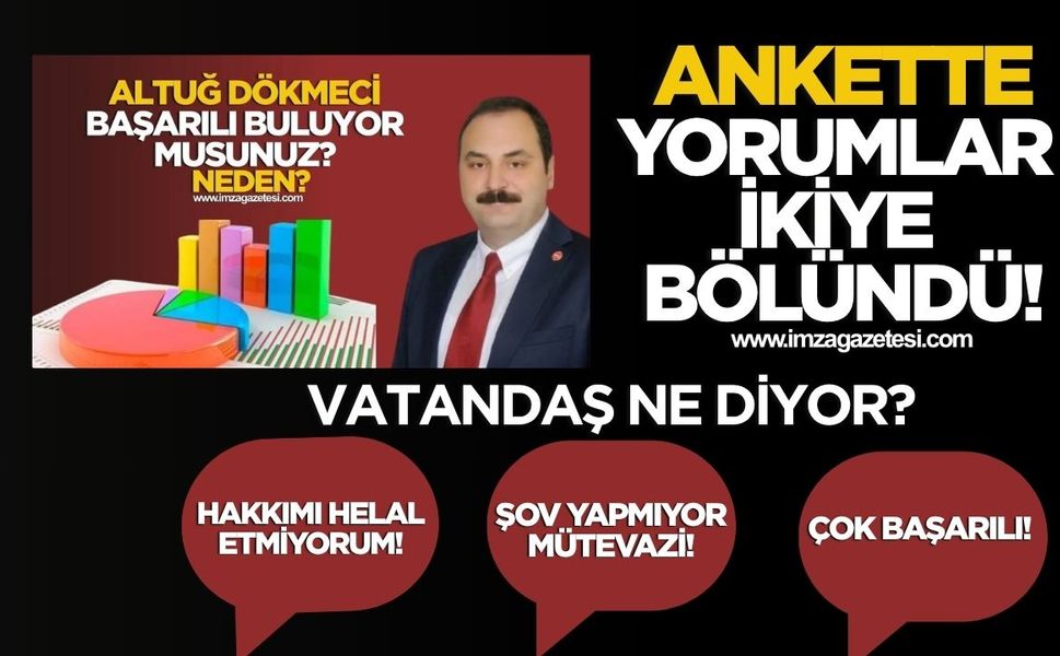 Kozlu Belediye Başkanı Altuğ Dökmeci’yi başarılı buluyor musunuz? anketinde son durum! Yorumlar ikiye bölündü!