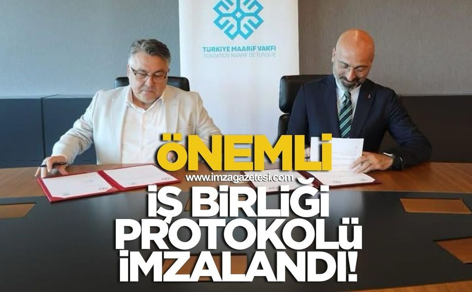 Önemli iş birliği protokolü imzalandı!