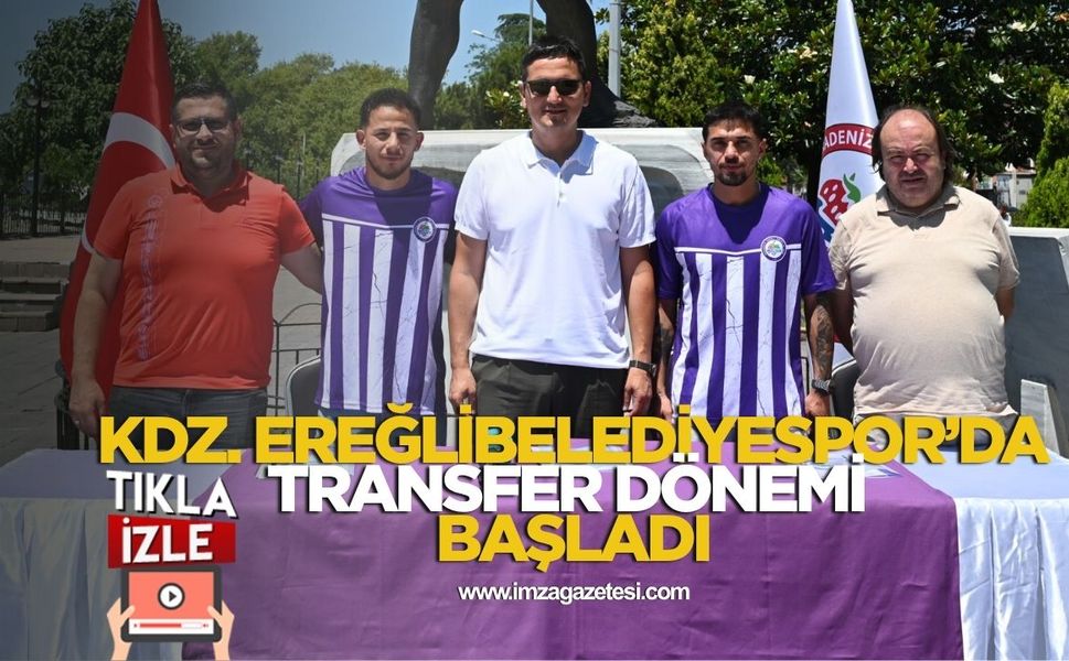 Kdz. Ereğli Belediyespor'da Transfer Dönemi Başladı!