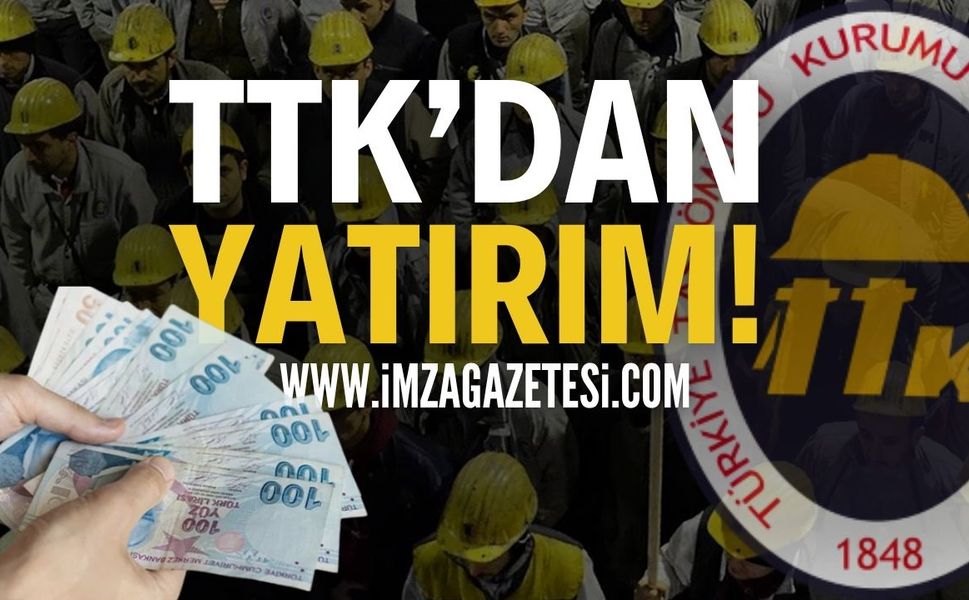 Zonguldak TTK'dan Yatırım | Zonguldak haber