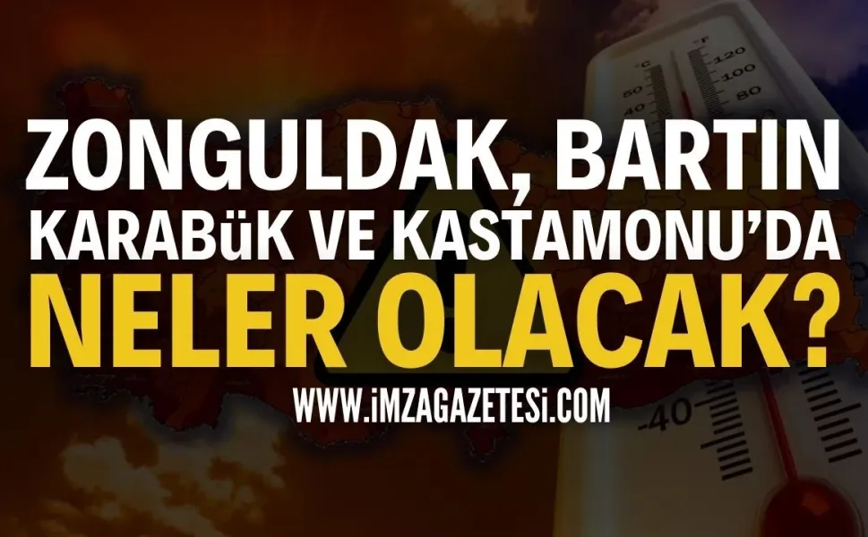 Bolu, Bartın, Düzce, Kastamonu, Zonguldak ve Karabük’e Sel Uyarısı!