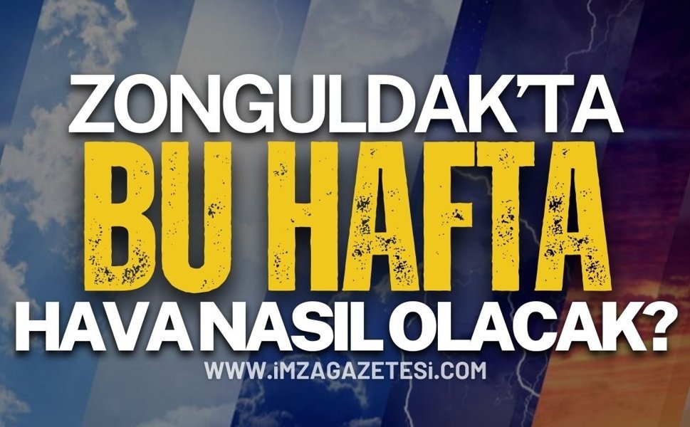 Zonguldak Haftalık Hava Durumu: 13-20 Nisan 2026