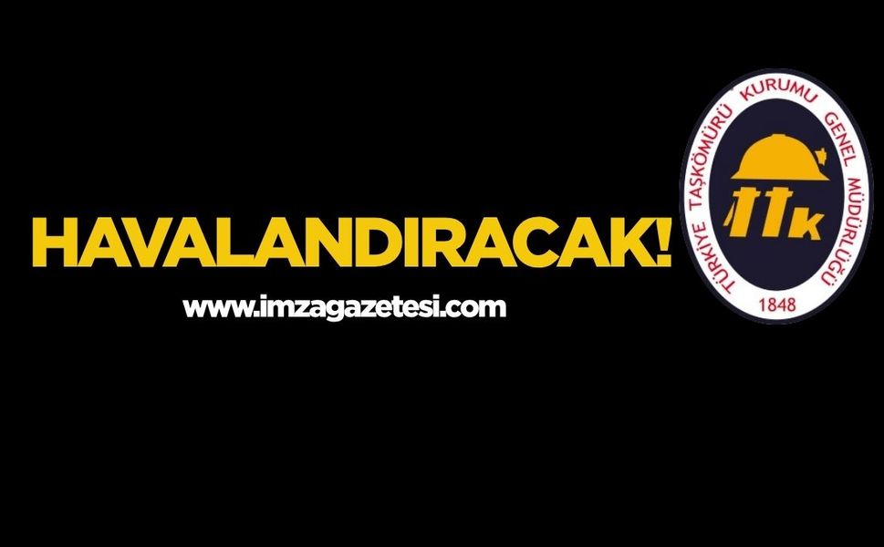 TTK Havalandıracak!
