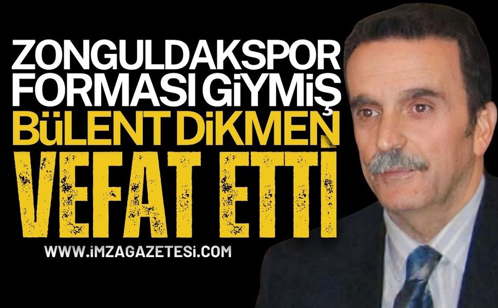 Zonguldakspor Forması Giymiş Bülent Dikmen Vefat Etti