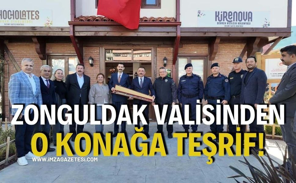 Zonguldak Valisinden O Konağa Teşrif!