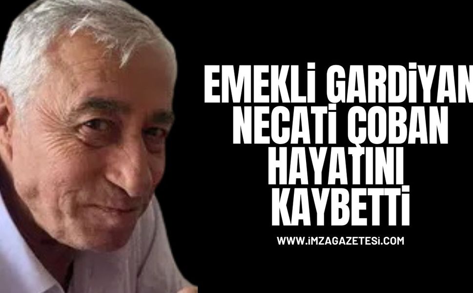 Zonguldak’ta Acı Kayıp: Emekli Gardiyan Necati Çoban Hayatını Kaybetti!