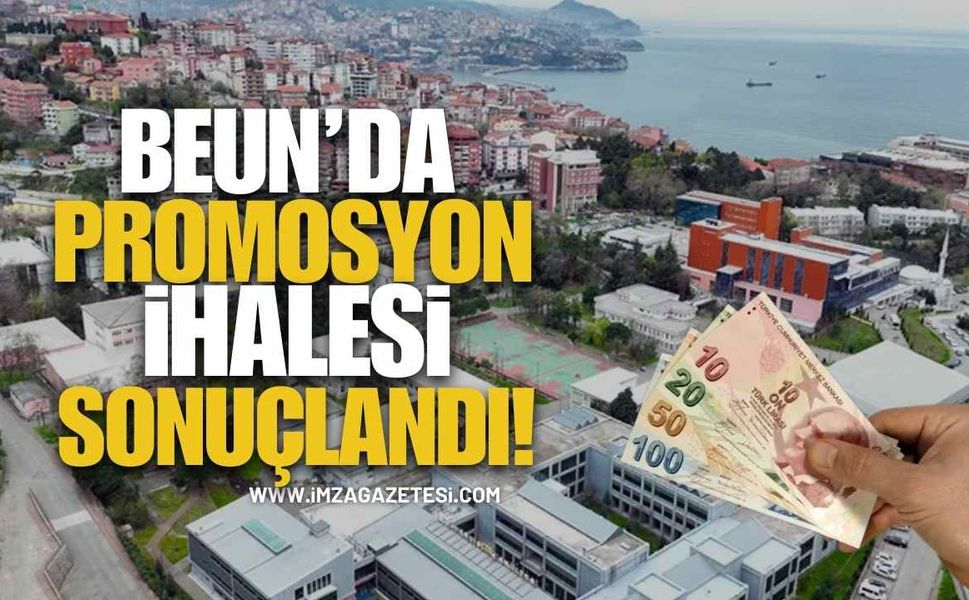 BEUN’da Promosyon İhalesi Sonuçlandı! İşte Detaylar
