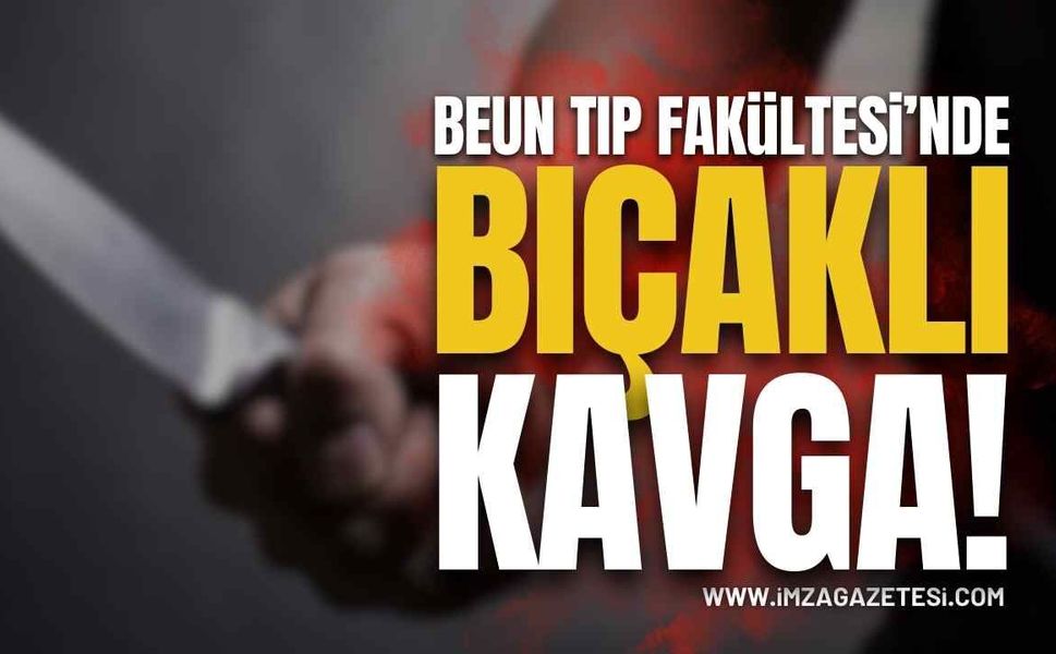 BEUN Tıp Fakültesi İnşaatında Bıçaklı Kavga!