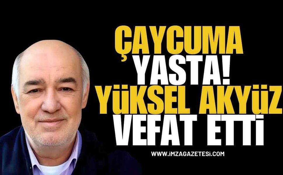 Çaycuma Yasta! Esnaf Yüksel Akyüz Son Yolculuğuna Uğurlandı