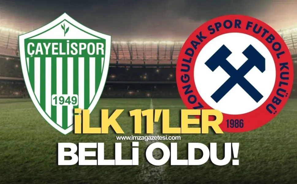 Zonguldakspor Çayelispor maçının ilk 11'leri belli oldu