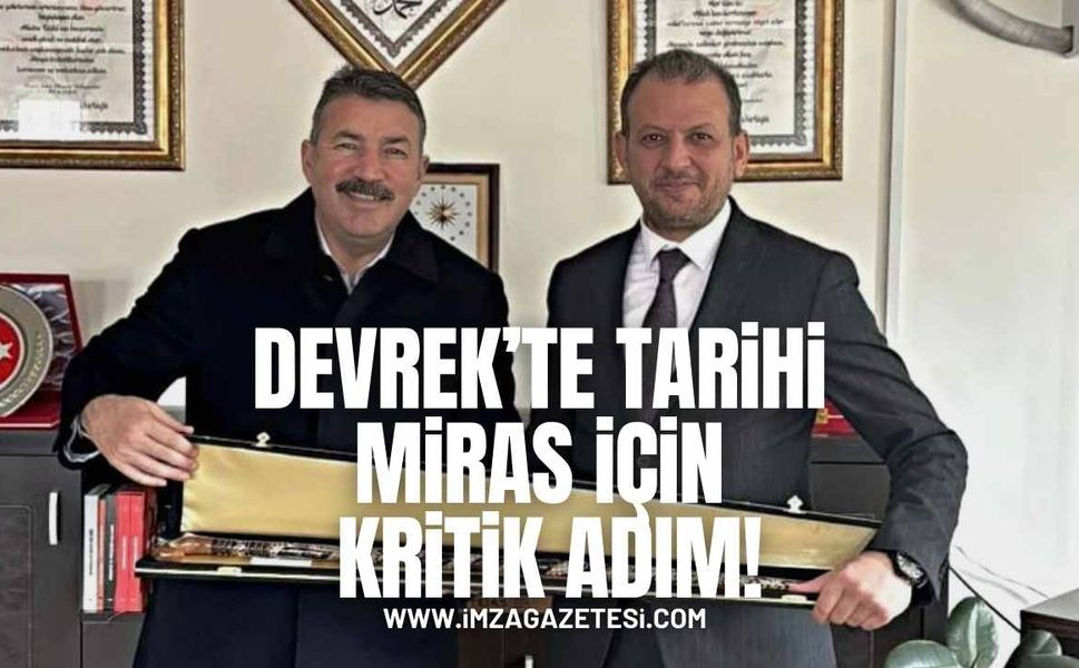 Devrek’te Tarihi Miras İçin Kritik Adım!