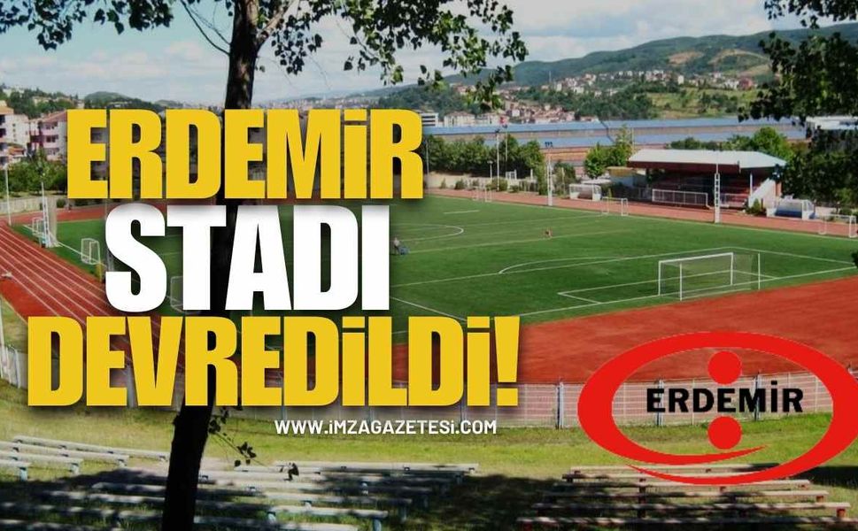 Erdemir Stadı Devredildi!