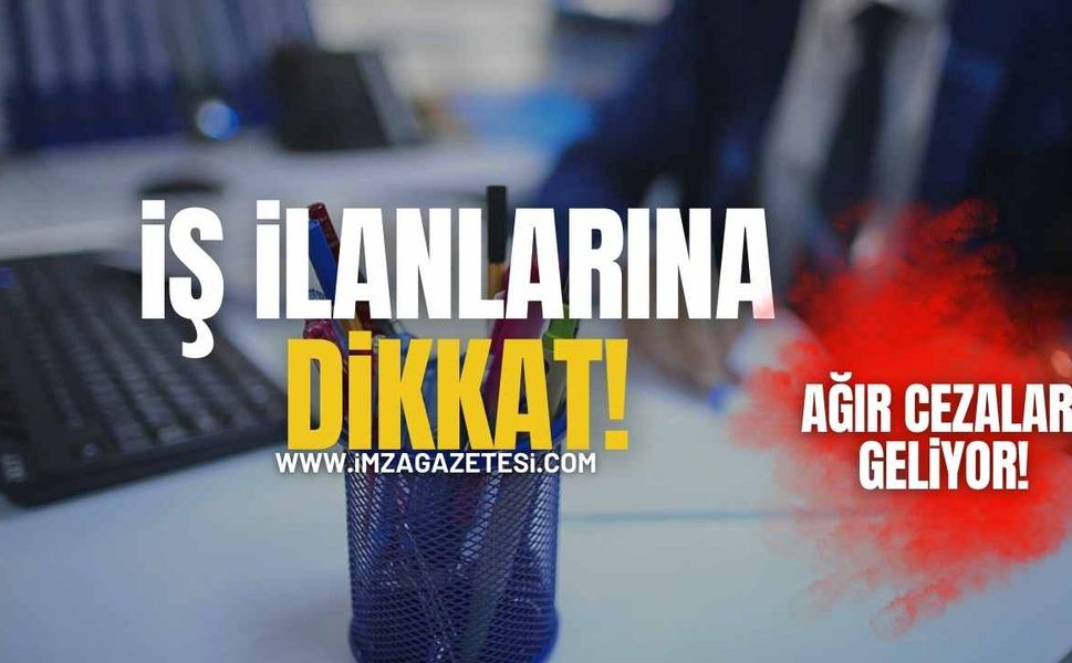 Sosyal Medyadaki İş İlanlarına Dikkat! İzinsiz Aracılığa Ağır Ceza!