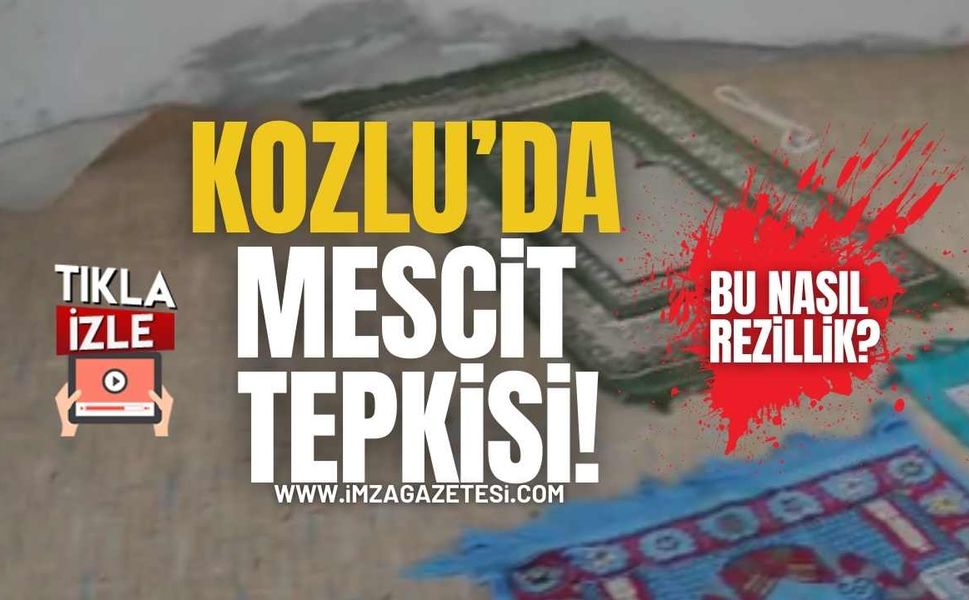 Kozlu’da Mescit Tepkisi! Bu Ne Rezillik!