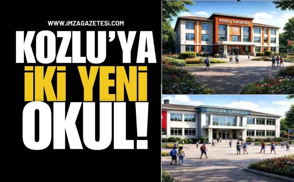Kozlu’ya İki Yeni Okul!