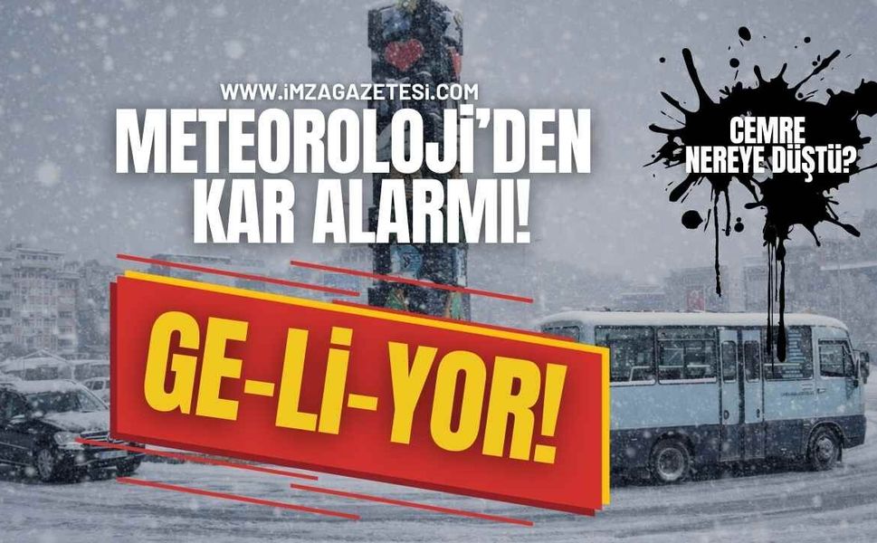 Meteoroloji'den Kritik Uyarı! Cemre Nereye Düştü? Kar Geri Geliyor!