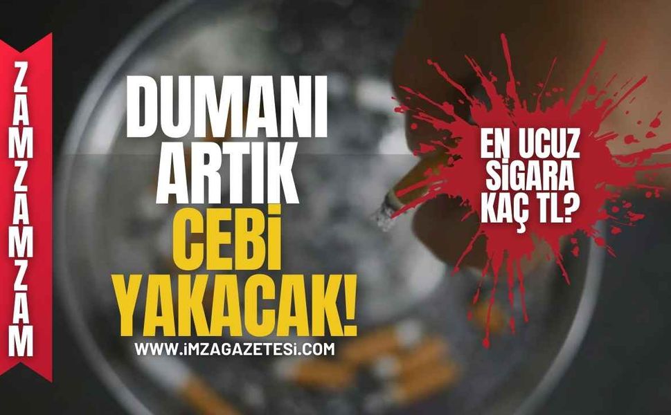 Sigaraya Büyük Zam! Dumanı Artık Cebi Yakacak!