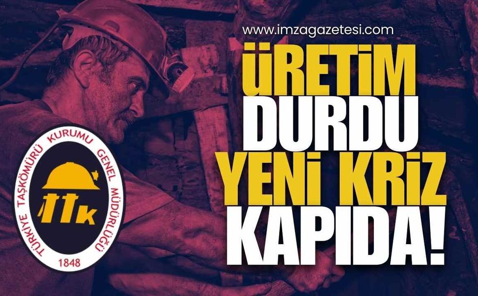 TTK’da Üretim Durdu, Yeni Kriz Kapıda!