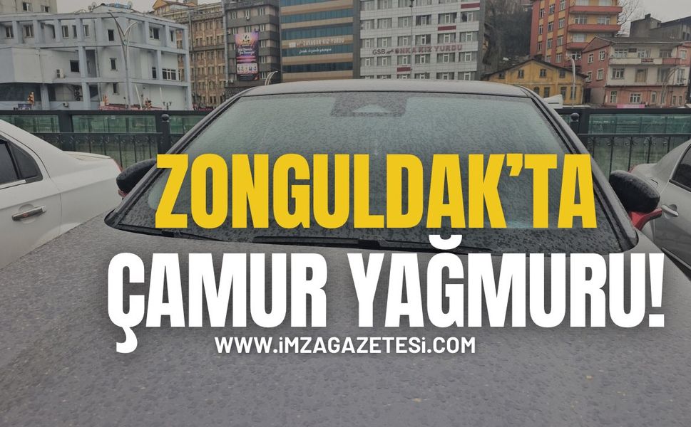 Zonguldak’ta Çamur Yağmuru!