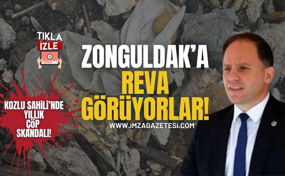Kozlu Sahili’nde 16 Yıllık Çöp Skandalı! Yavuzyılmaz; “Zonguldak’a Çevre ve Sağlık Rezaletini Reva Görüyorlar!”