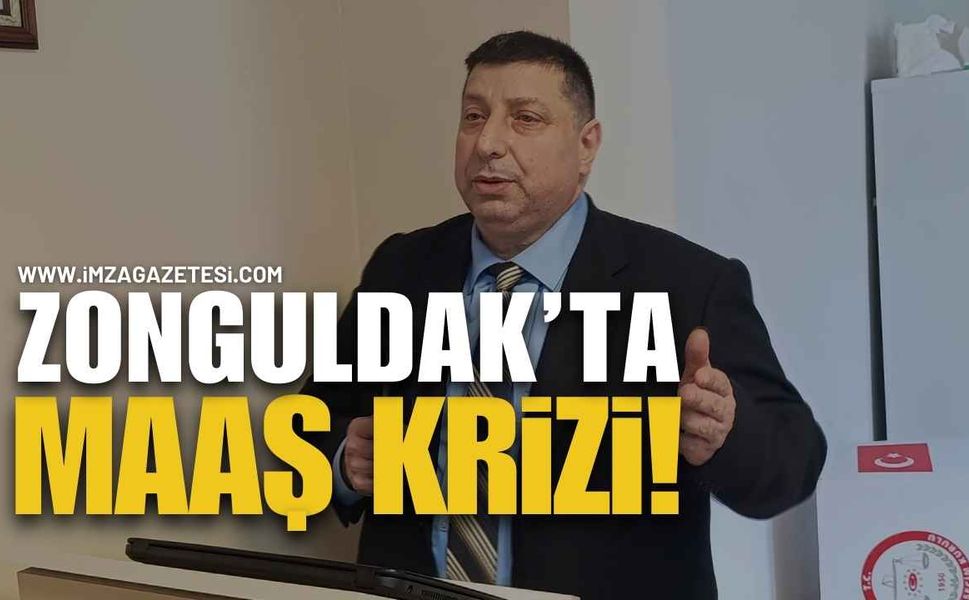 Zonguldak’ta Maaş Krizi: Yıldız Güven Tazeledi