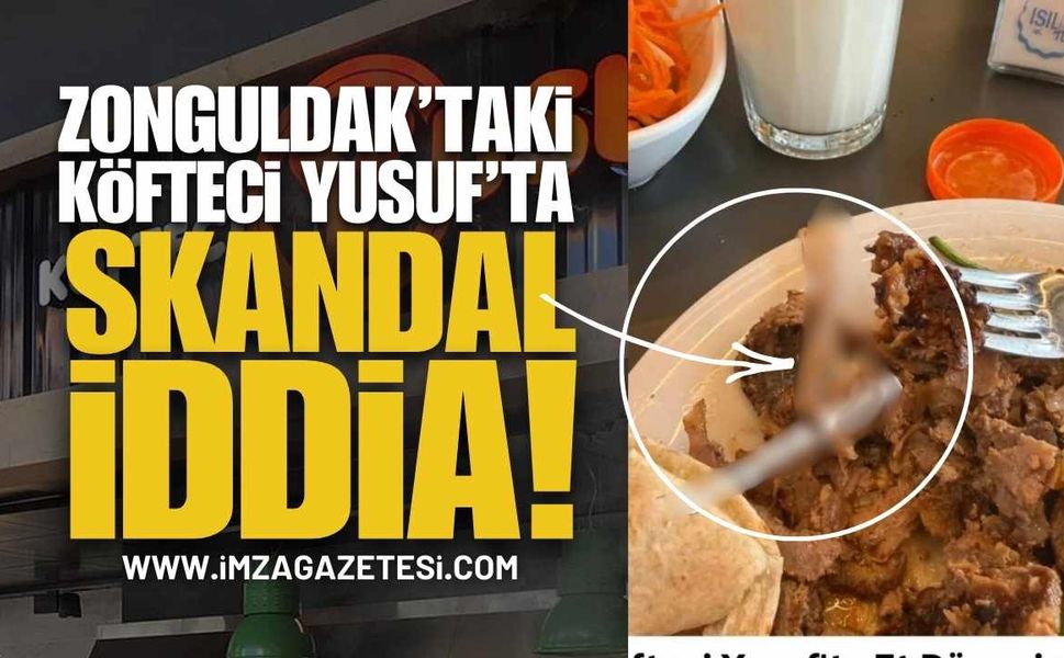 Zonguldak'taki Köfteci Yusuf'ta Skandal İddia!