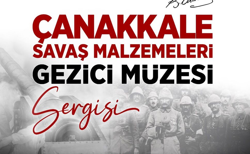 1915 Çanakkale Gezici Savaş Malzemeleri Müzesi Eserleri Ereğli'ye Geliyor!