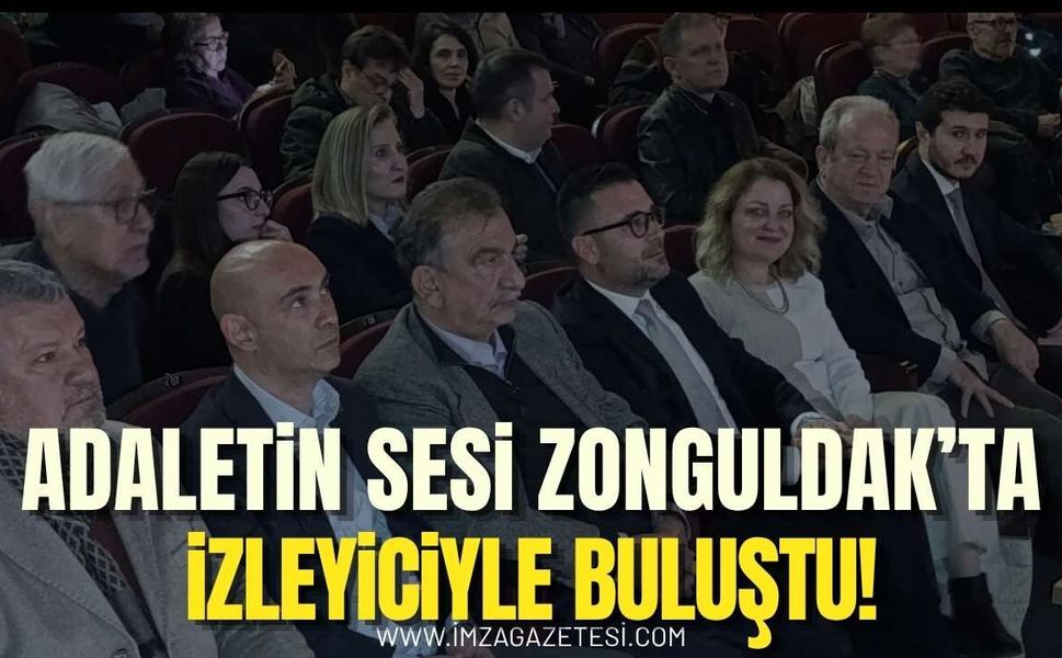 Zonguldak’ta Adaletin Sesi!