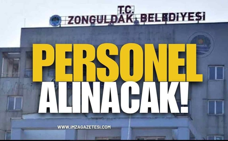 Zonguldak Belediyesi Personel Alacak!
