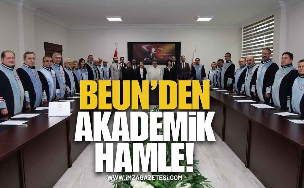 BEUN’dan Dev Akademik Hamle!
