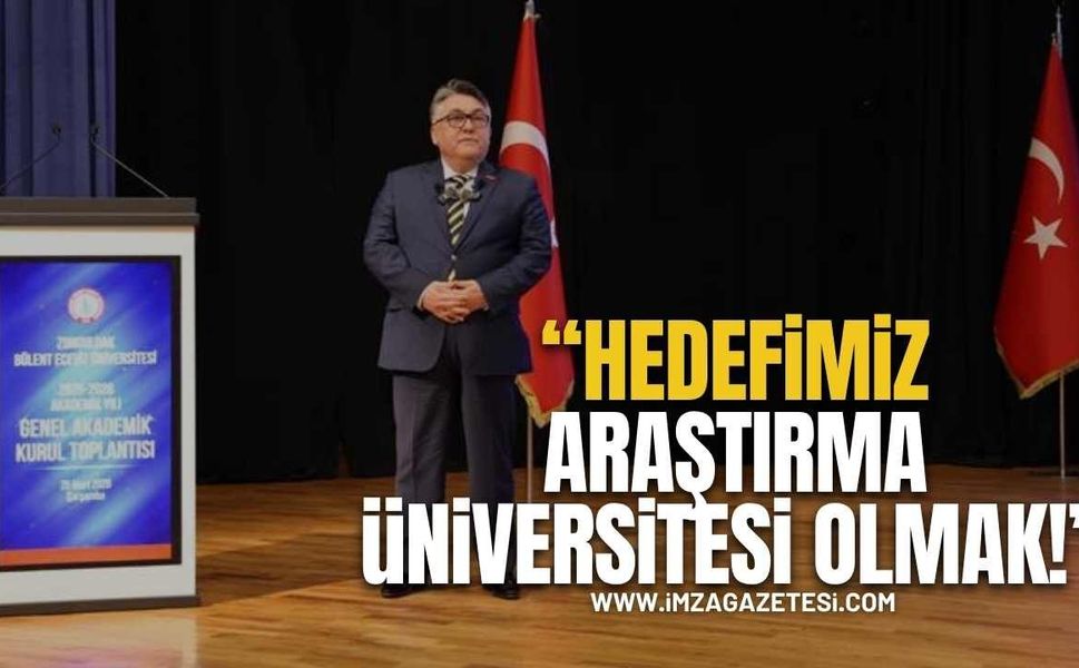 Rektör Özölçer: “Hedefimiz Araştırma Üniversitesi Olmak!”