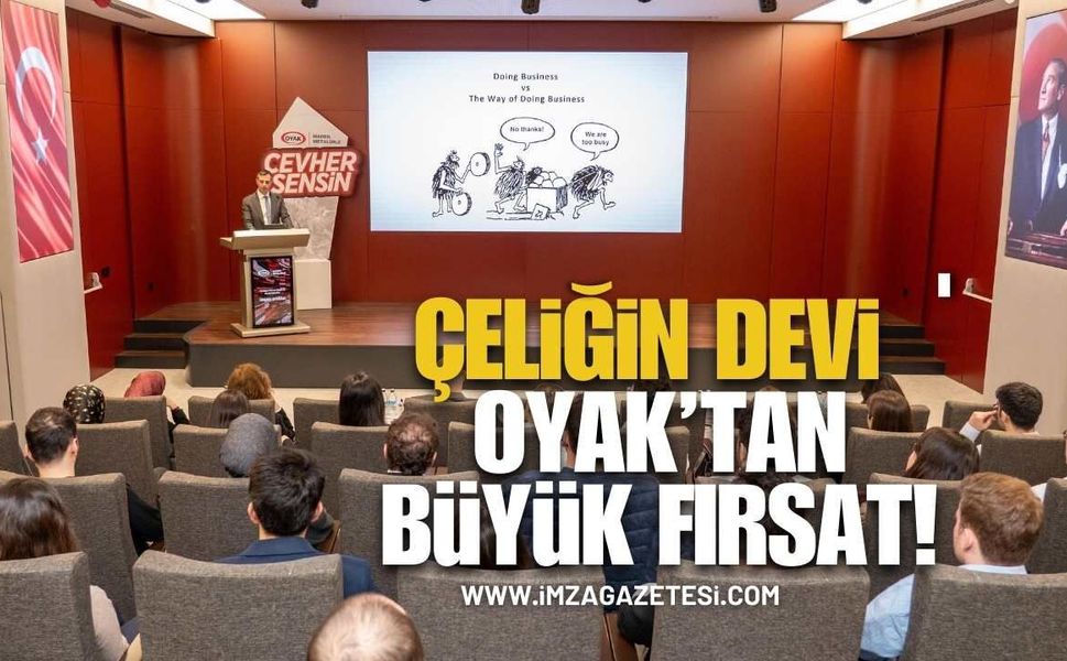 Çeliğin Devi OYAK'tan Gençlere Büyük Fırsat!