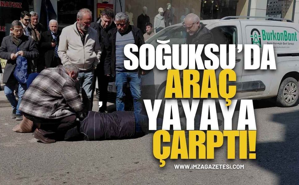 Soğuksu'da Araç Yayaya Çarptı!