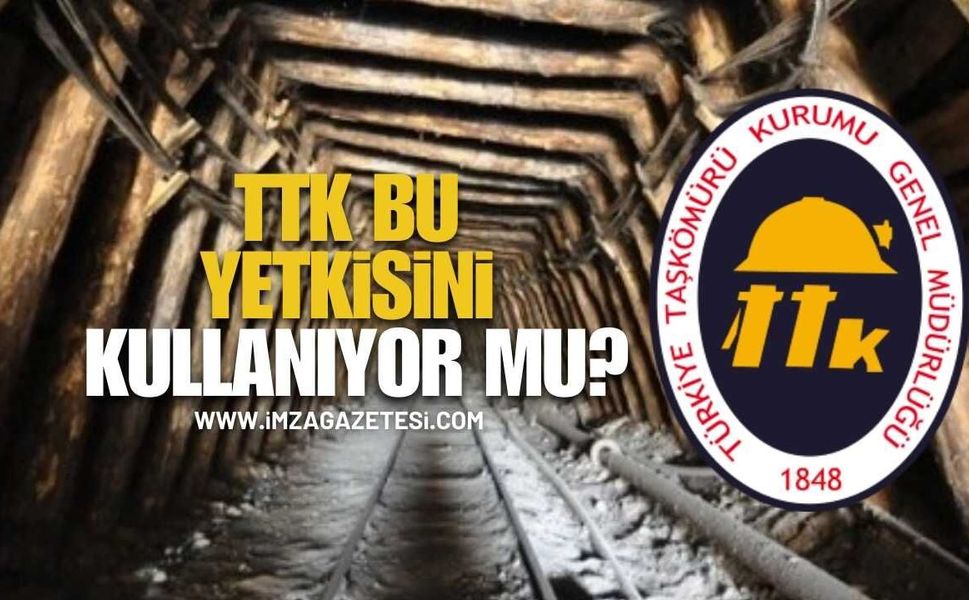TTK Bu Yetkisini Kullanıyor Mu?