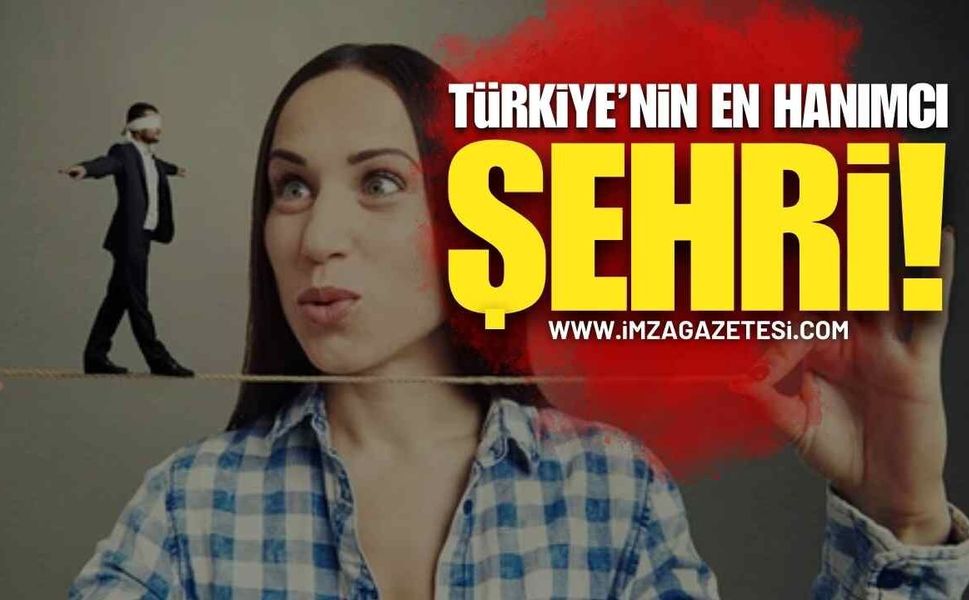 Türkiye’nin En Hanımcı Şehirleri Açıklandı!