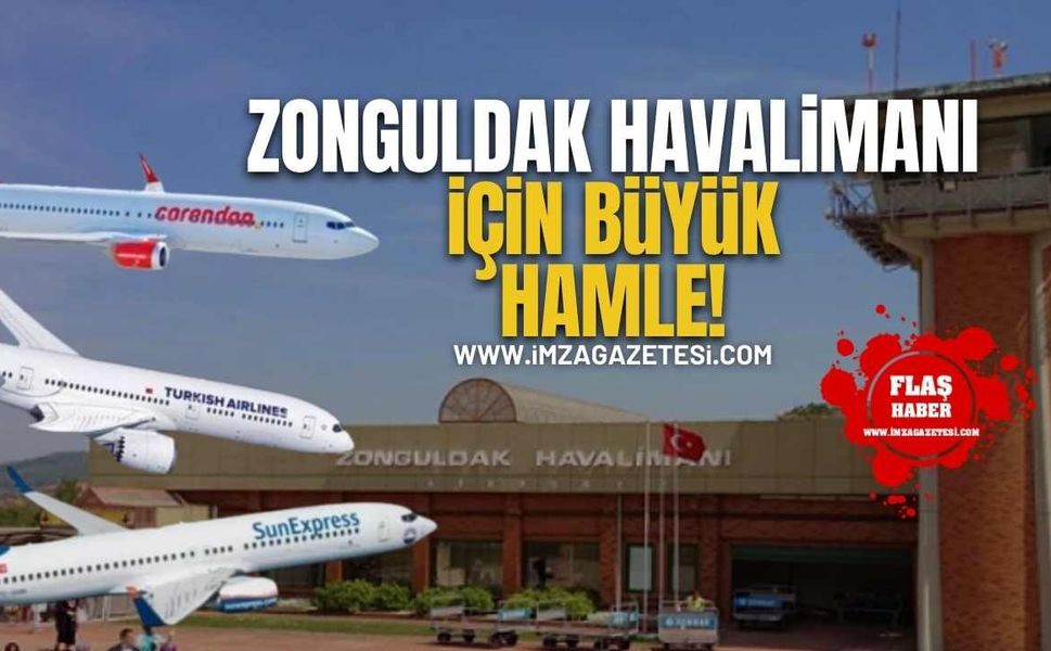 Zonguldak Havalimanı İçin Büyük Hamle!