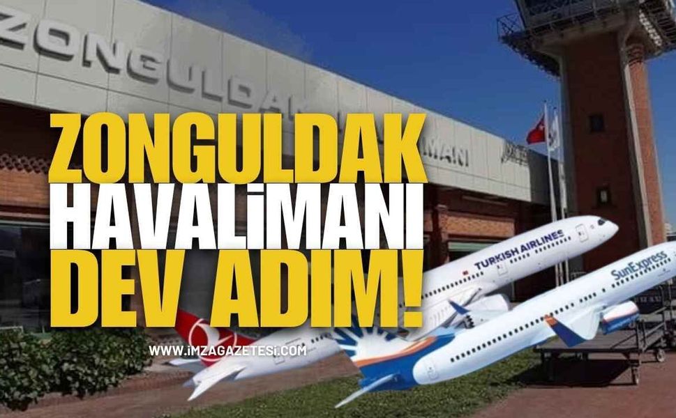 Zonguldak Havalimanı İçin Dev Adım!