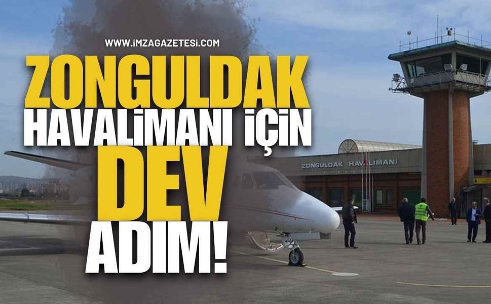 Zonguldak Havalimanı İçin Dev Adım!