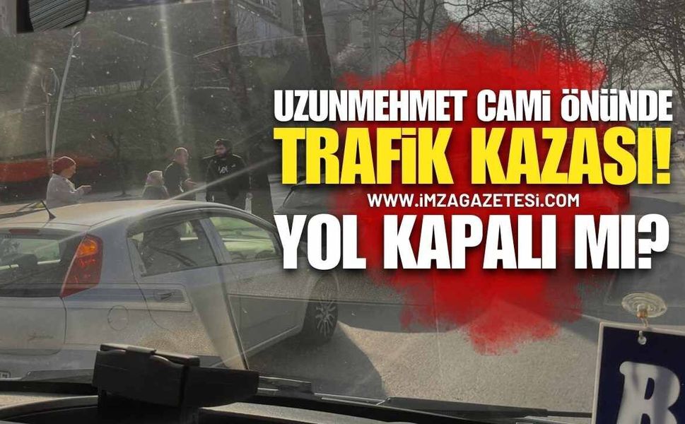 Uzunmehmet Cami Önünde Trafik Kazası!