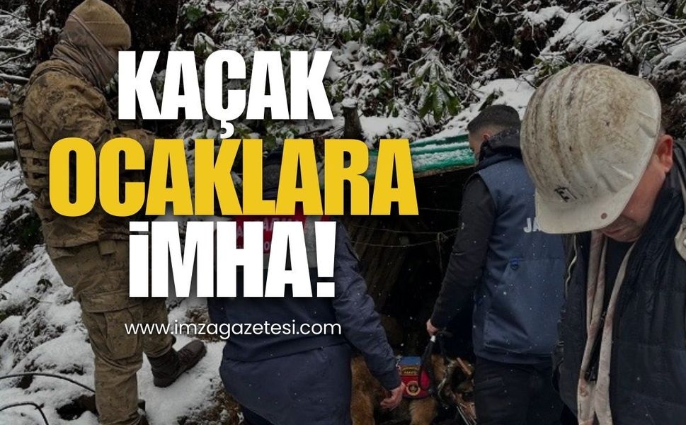 Zonguldak’ta Kaçak Maden Ocaklarına İmha!