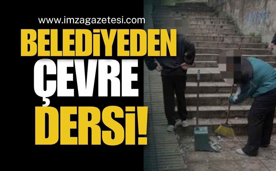 Devrek Belediyesi’nden Çevre Dersi!