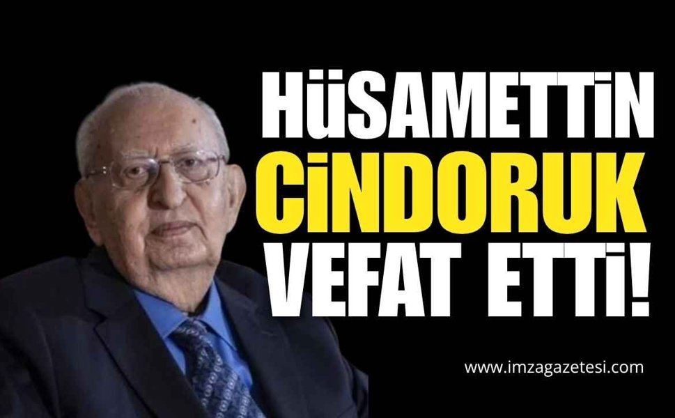Hüsamettin Cindoruk Vefat Etti!